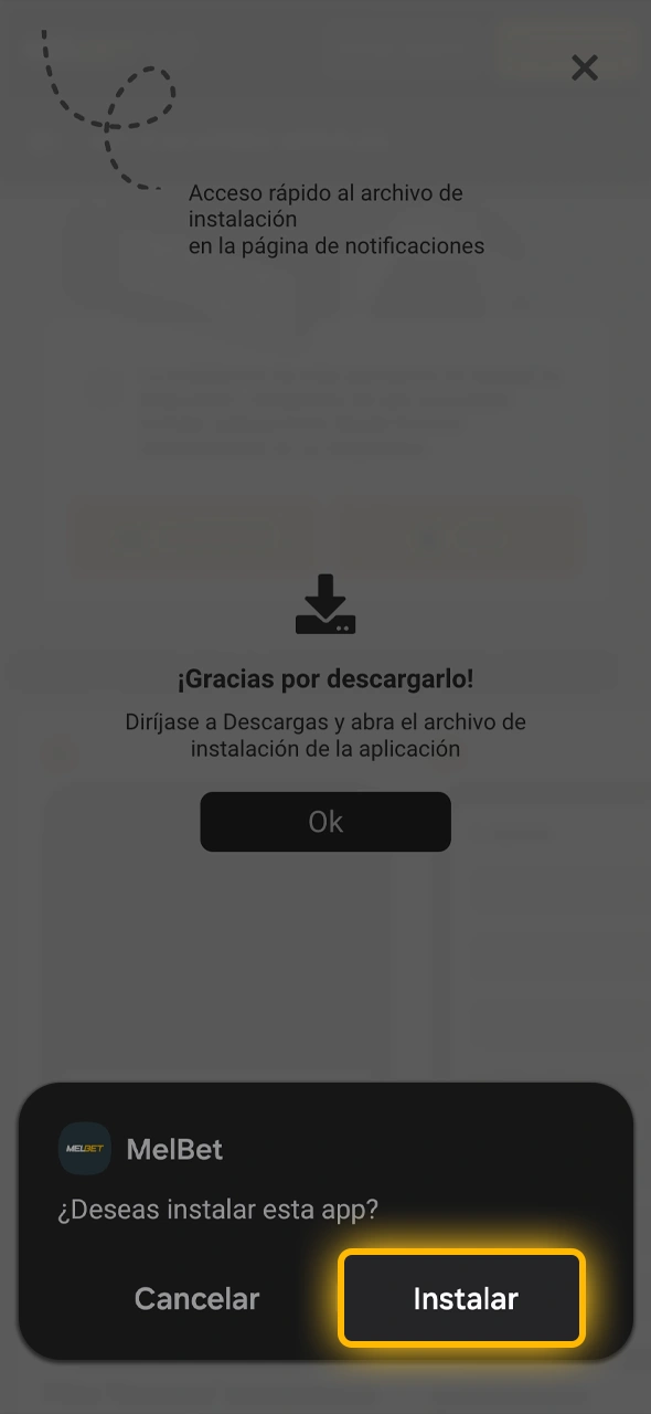 Ejecutá el archivo APK de Melbet y completá la instalación en tu celular.